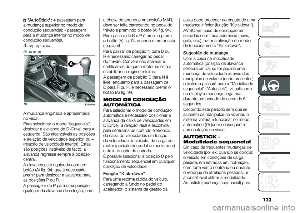 FIAT 500X 2021  Manual de Uso e Manutenção (in Portuguese) ����T�+���	�.����a �T�$
�] �������	� ����
� ���
��� � ����	���
� ��
 ��
�
�
 �
�	
��
��
�� �#�
 ��	���	������+ � �������	�
���� � ���
��� �