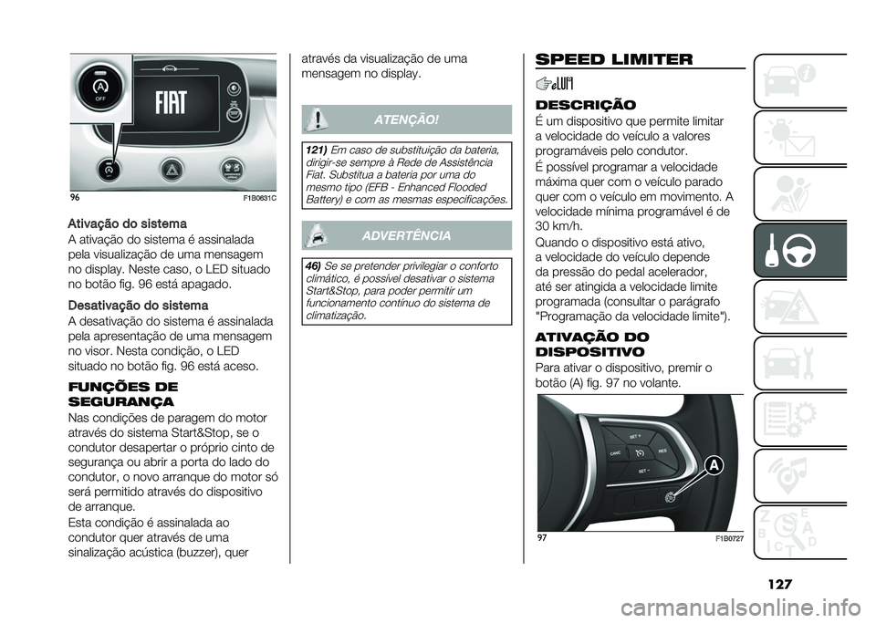 FIAT 500X 2021  Manual de Uso e Manutenção (in Portuguese) ���
�
�
��K�6��Q�I�K�

�+�������	 ��	 �������
�0 ������ �#�
 �
�
 �����	�� � ���������
�
��	�� ���������� �#�
 �
�	 ��� ��	�����	�
��
 �
�