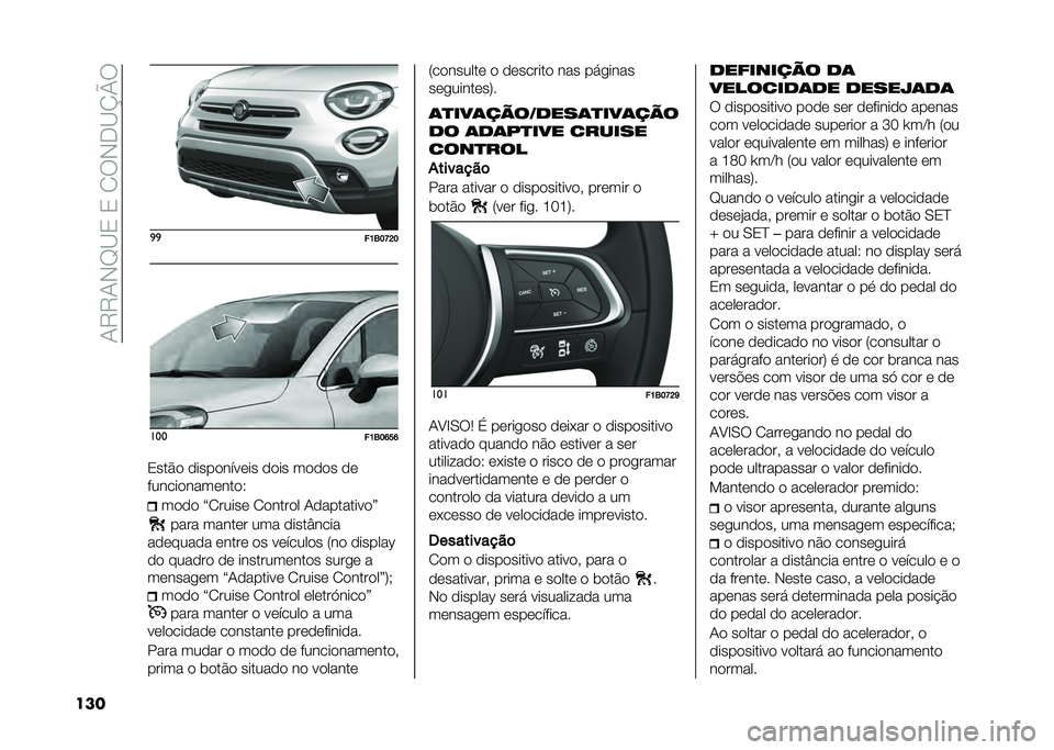 FIAT 500X 2021  Manual de Uso e Manutenção (in Portuguese) ��0�8�8�0�,�F�B�2��2��1�9�,�-�B�N�Q�9
��� �
�

��K�6��L�H����
��K�6��Q��Q
�2���#�
 �
����
����	�� �
�
�� ��
�
�
� �
�	
������
����	���
�5 ��
�
�
 �>�1�����	