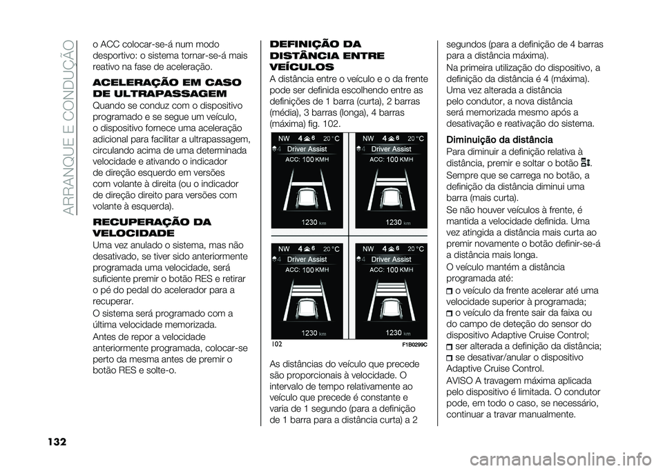 FIAT 500X 2021  Manual de Uso e Manutenção (in Portuguese) ��0�8�8�0�,�F�B�2��2��1�9�,�-�B�N�Q�9
��� �
 �0�1�1 ��
��
������	�� ��� ��
�
�

�
�	���
�����
�5 �
 �����	�� ��
�������	�� ����
��	�����
 �� ����	
