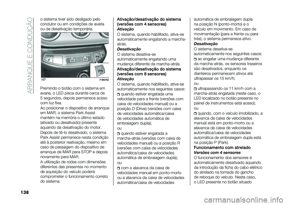 FIAT 500X 2021  Manual de Uso e Manutenção (in Portuguese) ��0�8�8�0�,�F�B�2��2��1�9�,�-�B�N�Q�9
��� �
 �����	�� ����	� ���
�
 �
�	������
�
 ��	��

��
��
���
� �
� �	� ��
��
�� �!�	� �
�	 ������
�
� �
�	 �
�	����