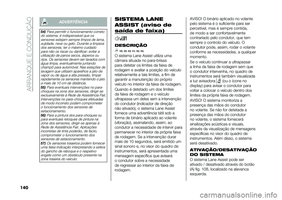 FIAT 500X 2021  Manual de Uso e Manutenção (in Portuguese) ��0�8�8�0�,�F�B�2��2��1�9�,�-�B�N�Q�9
��� �
����������
���
���� ��	������ �
 ������
����	���
 ��
���	��

�
�
 �����	��� � ���
����	�����	�