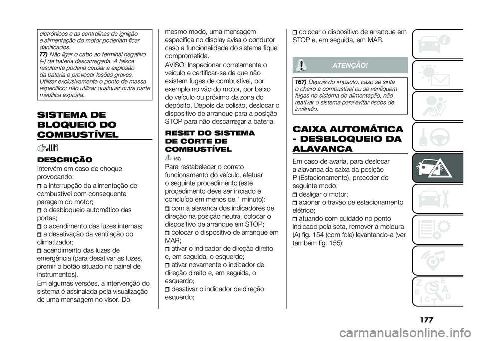 FIAT 500X 2021  Manual de Uso e Manutenção (in Portuguese) ��
�
�	��	���@����
� �	 �� ��	��������� �
�	 ����� �#�

�	 �����	���� �#�
 �
�
 ��
��
� ��
�
�	���� ������
��������
�
��
�!�!��,�#�
 ����� �
