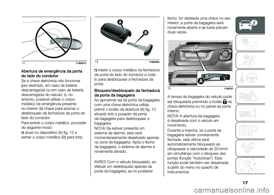 FIAT 500X 2021  Manual de Uso e Manutenção (in Portuguese) ��
��
��K�6��H��K�

�+�)�� ��� � �� ���� �2�5�
��� �� ��	� ��
��	 ����	 ��	 ��	�
����	�
�/�	 � �����	 �	��	���@���� ��#�
 ������
���
�7��
� 