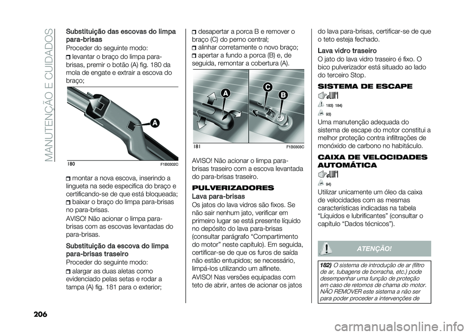 FIAT 500X 2021  Manual de Uso e Manutenção (in Portuguese) ���0�,�B�I�2�,�N�Q�9��2��1�B�E�-�0�-�9�/
���	 �.��)���������	 ��� ����	��� ��	 �����
��� ��*�)� ����
���
��	�
�	� �
�
 ��	������	 ��
�
�
�5
��	���