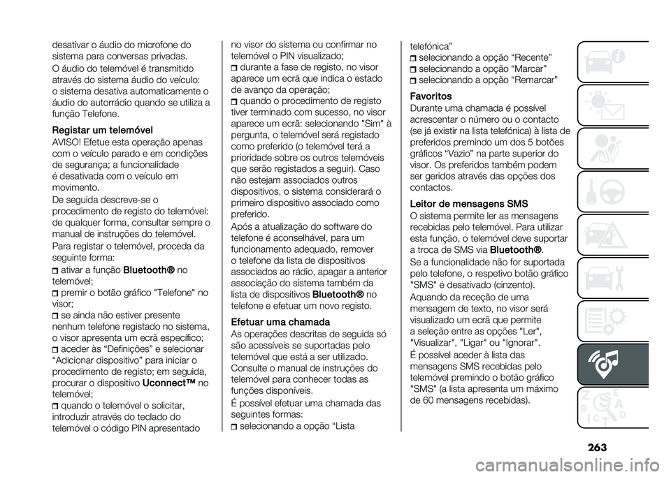 FIAT 500X 2021  Manual de Uso e Manutenção (in Portuguese) ��	��
�	������� �
 ���
��
 �
�
 �����
��
��	 �
�

�����	�� ���� ��
���	���� ������
���
�9 ���
��
 �
�
 ��	��	��@��	� � ����������
�

���