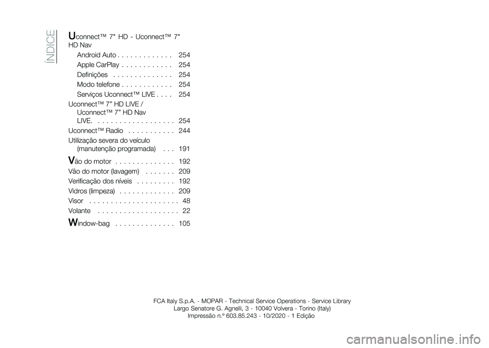 FIAT 500X 2021  Manual de Uso e Manutenção (in Portuguese) ��S�,�-�E�1�2 �
��
���	���p �U�X �L�- � �B��
���	���p �U�X
�L�- �,��
�0��
��
��
 �0���
 � � � � � � � � � � � � � �<�$�M
�0����	 �1������H � � � � � � �