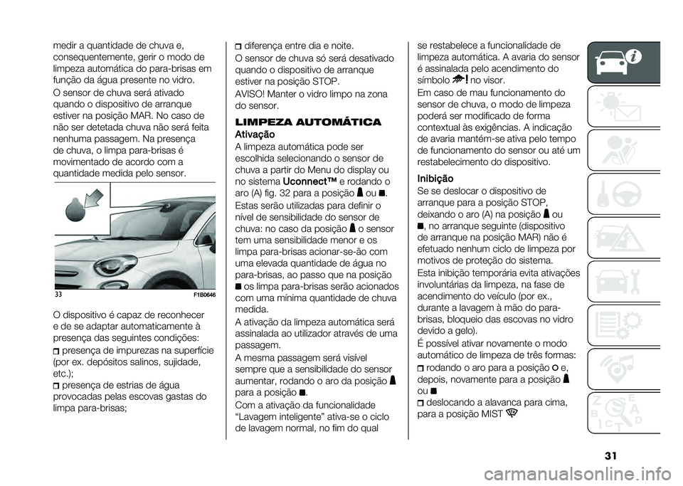 FIAT 500X 2021  Manual de Uso e Manutenção (in Portuguese) ����	�
�� � �������
��
�	 �
�	 ����� �	�
��
���	���	���	��	���	� ��	��� �
 ��
�
�
 �
�	
�����	�� ����
������ �
�
 ����������� �	�
���� 