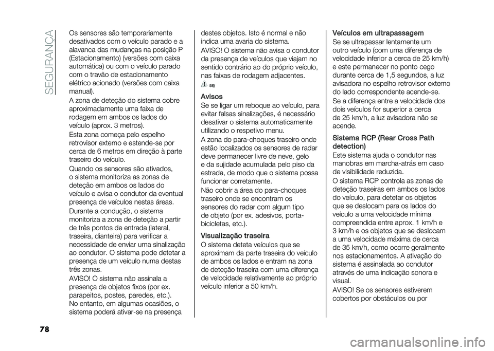 FIAT 500X 2021  Manual de Uso e Manutenção (in Portuguese) ��/�2�.�B�8�0�,�N�0
�
� �9� ��	���
��	� ��#�
 ��	���
�������	���	
�
�	�������
�
� ��
� �
 ��	�����
 �����
�
 �	 �
�������� �
�� ���
��� �� �� �