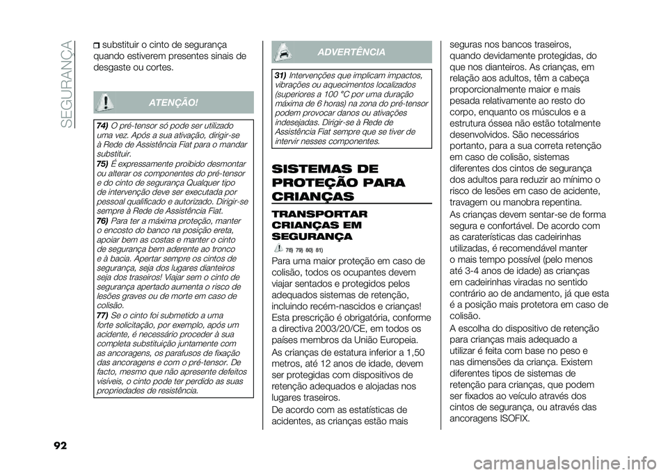 FIAT 500X 2021  Manual de Uso e Manutenção (in Portuguese) ��/�2�.�B�8�0�,�N�0
�� ���������� �
 �����
 �
�	 ��	������ �
�����
�
 �	�����	��	� ���	��	���	� ������ �
�	
�
�	������	 �
� ��
���	�� �
����