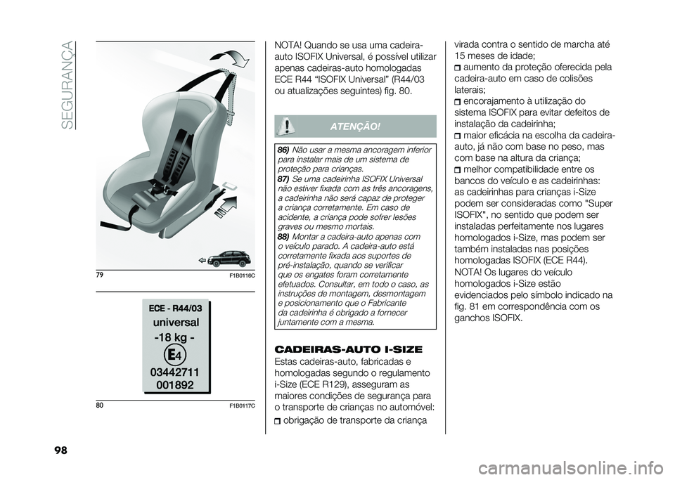 FIAT 500X 2021  Manual de Uso e Manutenção (in Portuguese) ��/�2�.�B�8�0�,�N�0
�� ��

��K�6��K�K�Q�
�	�
��K�6��K�K�L�
�,�9�I�0�4 �F����
�
 ��	 ��� ��� ���
�	����
����
 �E�/�9��E�& �B����	����� � ��
�����	� �����