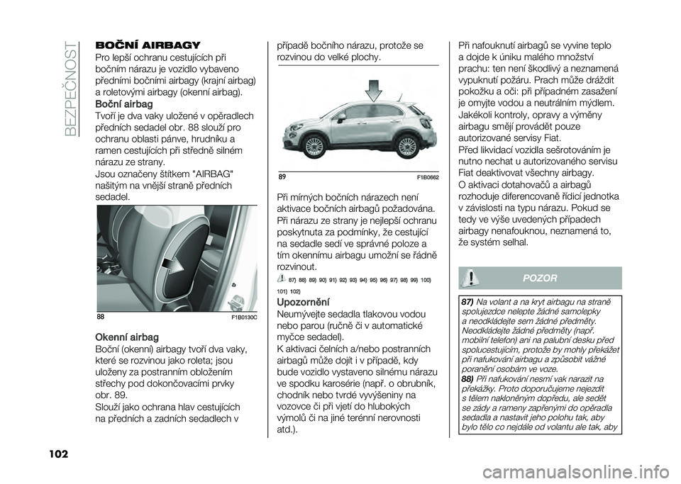 FIAT 500X 2020  Návod k použití a údržbě (in Czech) ���:�0�/�:�M�$�7�>�
��� ����� ������/�
�/�� ��	��� ��"����� �"�	����
��"��"� ���
� ����� ������ �
�	 ������� ��!� ���	��
���	����� �