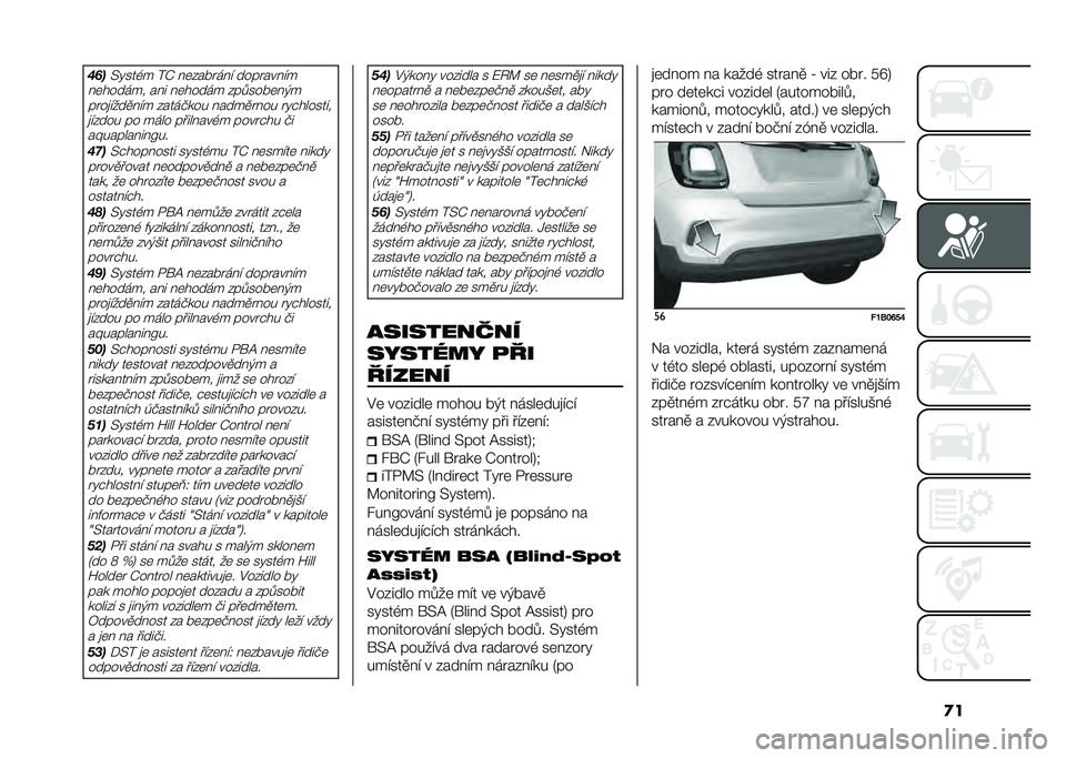 FIAT 500X 2020  Návod k použití a údržbě (in Czech) �
�����>�!���,� ��O ��	��� ���� ���������
��	������ ��� ��	����� ���.��� �	��&� ����
����
��� �������� �����
���� ��!�"�����