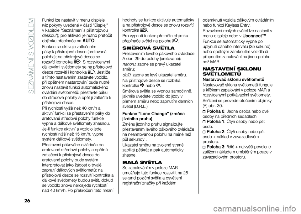 FIAT 500X 2021  Návod k použití a údržbě (in Czech) ��>�:�0��R�C�:��H��>��$�7�0�S�+�K�:�C
��	 �����#� ���	 �������� � ��	�� ������	�
�	
�5��� ����"��" ���	��	��, � ����� �=�+�����	�
�=
� �������