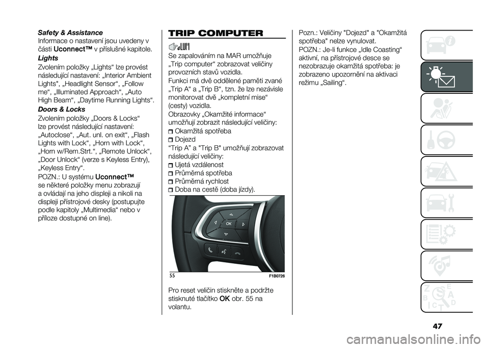 FIAT 500X 2021  Návod k použití a údržbě (in Czech) ��
�S��%�� ���#�	 � �������	�� �
��� ���	��	��" �
�����
�>��������R � ���������, ��������	�
�5��)�6��/
�0����	��� �������" �]�K��D��