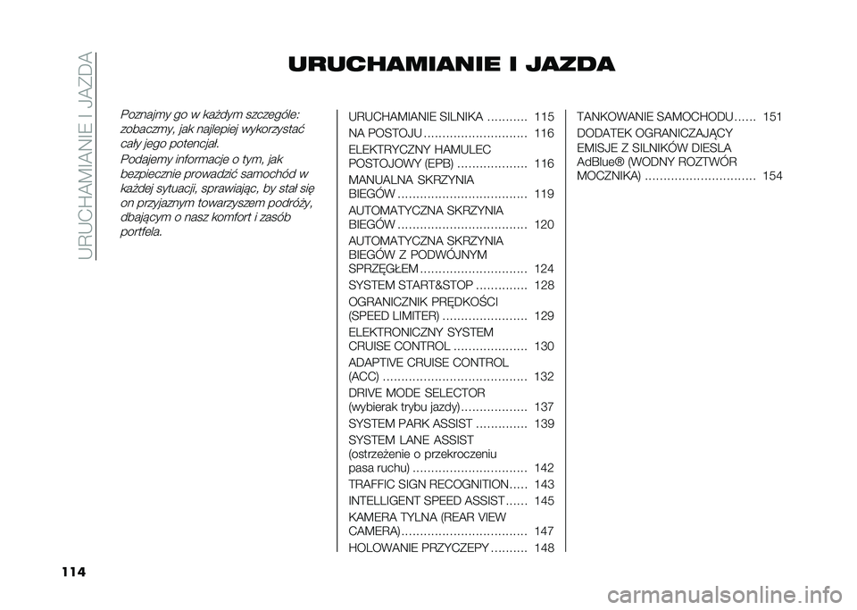 FIAT 500X 2020  Instrukcja obsługi (in Polish) ��-�D�-�.�S�A�C�G�A�:�G�9��G��0�A�*�E�A
��� ��
����
���
��� � ��
���
�!������
� �� � �
�����
 �����	����	�4
�������
�� ���
 �����	���	� ���
�