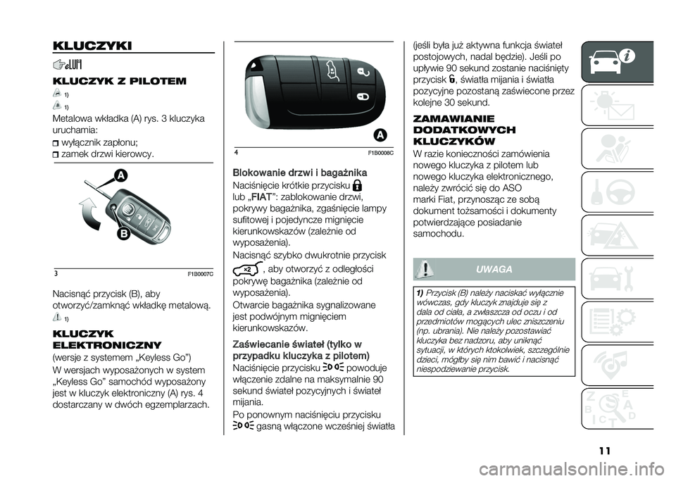 FIAT 500X 2020  Instrukcja obsługi (in Polish) ����������
������� � �	������
�M�$
�M�$
�C�	������ ��
�#���
� �5�A�7 ���� �N �
������
�
�����$��
���4 ���#������
 ����#����+
���
�	�
 