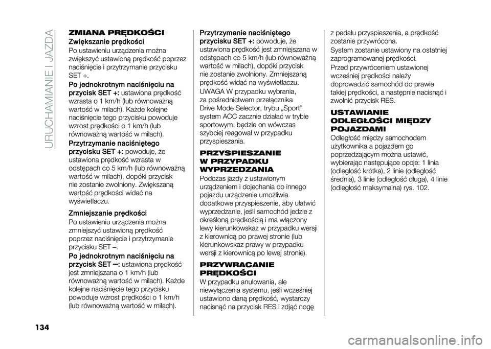 FIAT 500X 2020  Instrukcja obsługi (in Polish) ��-�D�-�.�S�A�C�G�A�:�G�9��G��0�A�*�E�A
��� ����
��
 �	�
�"������
�A� ��(� ������ �� �(�)� ��&��
�!� �������	��� �������	��� �
����
�����
��