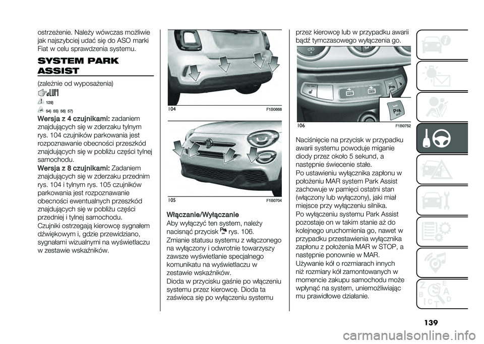 FIAT 500X 2020  Instrukcja obsługi (in Polish) ���������	��	���	� �:���	�� ������� �
�������	
���
 ����������	� ����  ��� �� �A�=� �
���
�
���� � ��	�� ��������	��� �����	�