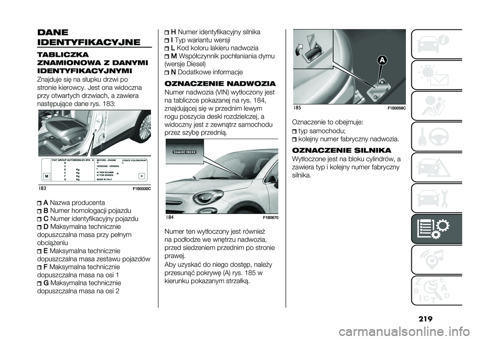 FIAT 500X 2020  Instrukcja obsługi (in Polish) �����
��
����������
�����
��
�������
���
�������
 � ��
����
����������
�������
�*�������	 ��� �� ��#���
� ����� ��
���