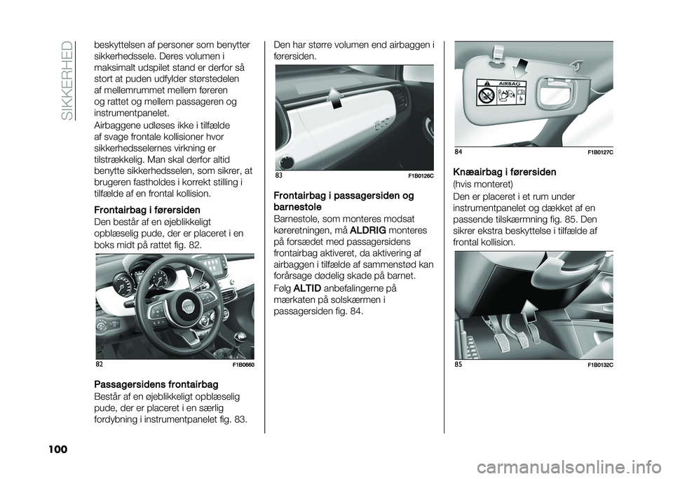 FIAT 500X 2020  Brugs- og vedligeholdelsesvejledning (in Danish) ��"�$�=�=�%�7��%�
��� ���
�������
�� �� �#���
�	��� �
�	� ��������
�
���������
�
���� �����
 ��	����� �
����
����� ���
�#���� �
��