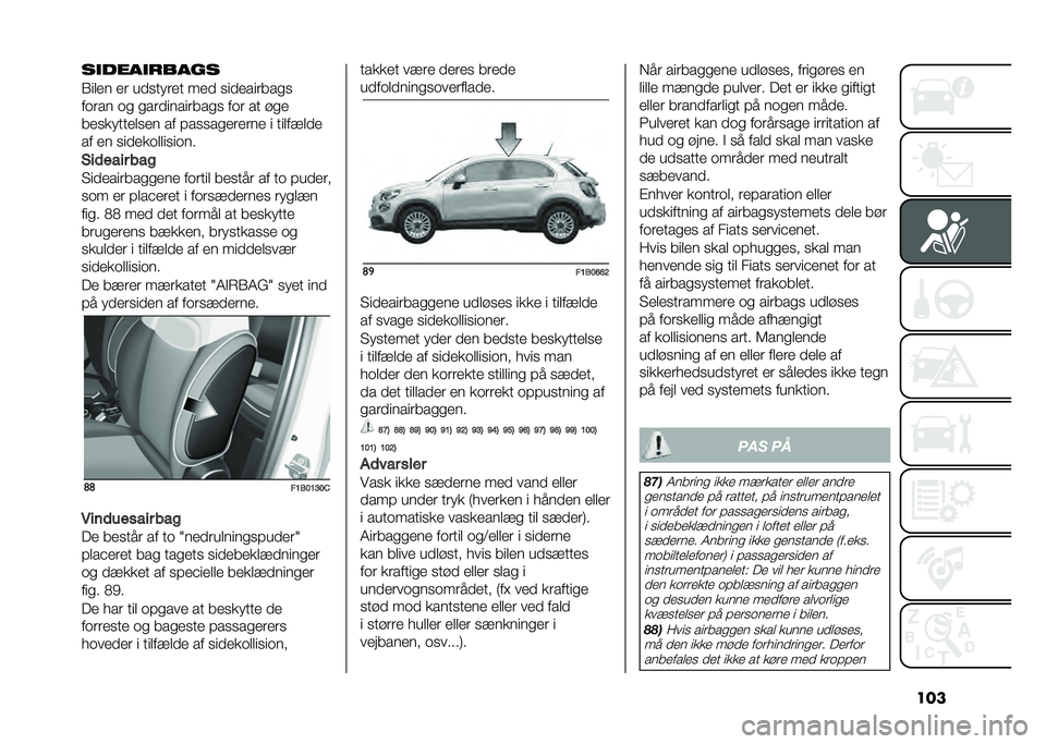 FIAT 500X 2020  Brugs- og vedligeholdelsesvejledning (in Danish) �����
����
�����
�1���� �� ���
����� ��� �
���������
�
��	��� �	�
 �
�����������
�
 ��	� �� ��
�
���
�������
�� �� �#��
�
��
��
