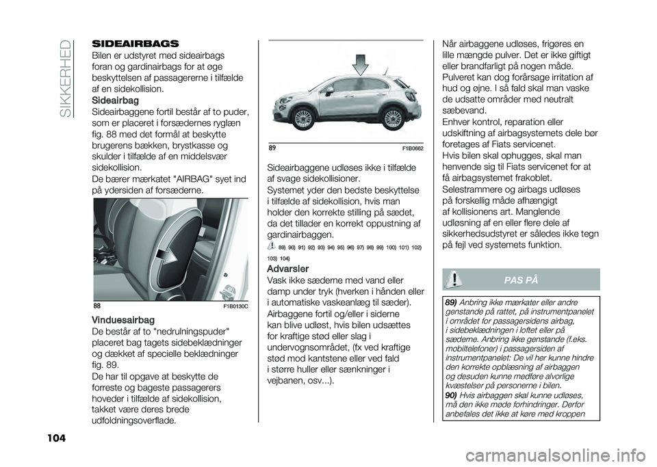 FIAT 500X 2021  Brugs- og vedligeholdelsesvejledning (in Danish) ��"�$�=�=�%�7��%�
��� ��
����
�����
�1���� �� ���
����� ��� �
���������
�
��	��� �	�
 �
�����������
�
 ��	� �� ��
�
���
�������
��