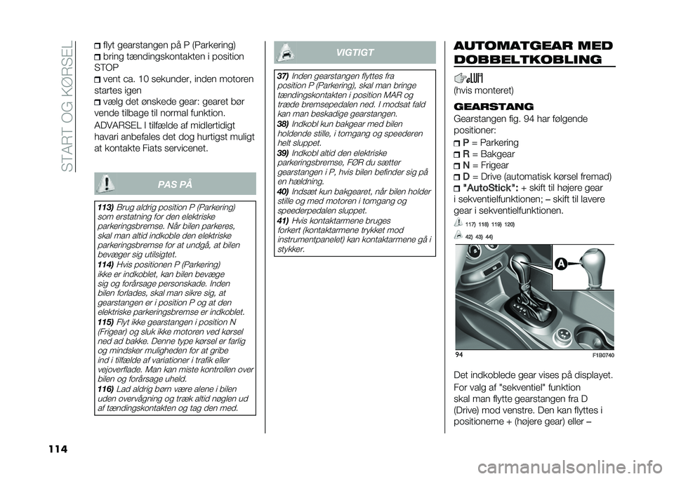 FIAT 500X 2021  Brugs- og vedligeholdelsesvejledning (in Danish) ��"�<�5�7�<��/�(��=�A�7�"�%�?
��� ���� �
����
����
�� �#� �3 �8�3��������
�9
�����
 ��!�����
�
��	������� � �#�	�
����	�
�"�<�/�3 ���� �&�� �@� �