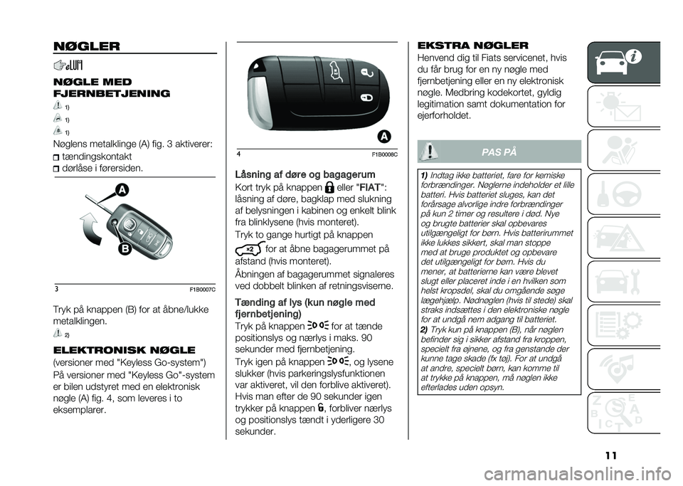 FIAT 500X 2021  Brugs- og vedligeholdelsesvejledning (in Danish) ��������
����� ���
��������	����
��
�A�9
�A�9
�A�9
�,��
����
 ����������
� �8�5�9 ���
� �D ����������* ��!�����
�
��	�����
������
