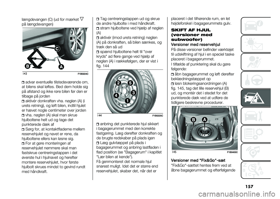 FIAT 500X 2021  Brugs- og vedligeholdelsesvejledning (in Danish) ���
��!��
������
�� �8�C�9 �8�� ��	� ��!����
�#� ��!��
������
���9
���
��A�*��?�?�F�&����� ���������� ����
������!����� �	��
�� ���