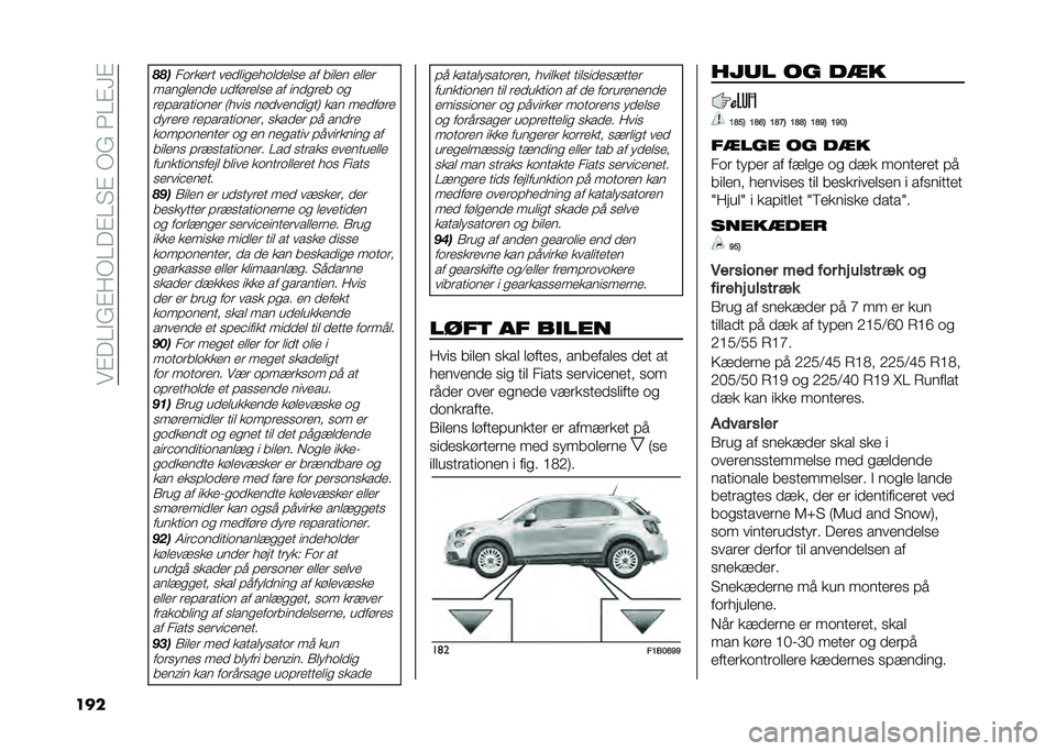 FIAT 500X 2021  Brugs- og vedligeholdelsesvejledning (in Danish) ���%��?�$�(�%��/�?��%�?�"�%��/�(��3�?�%�F�%
��� ���
��	����� ������
���	�����
� �� ����� �����
����
����� ��������
� �� ����
��� �	�
