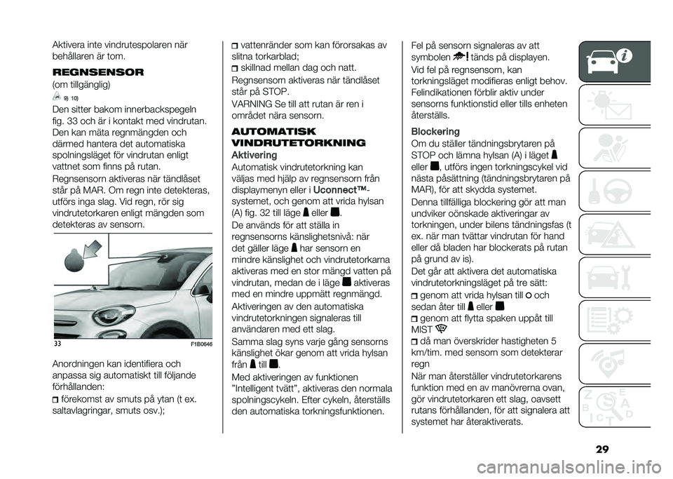 FIAT 500X 2020  Drift- och underhållshandbok (in Swedish) ���4��	����� ���	� ������
�	��������� ���
���������� �� �	���
�����
���
��
�,�� �	�����������0
�F�5 �>��5
�9�� ���	�	�� �����