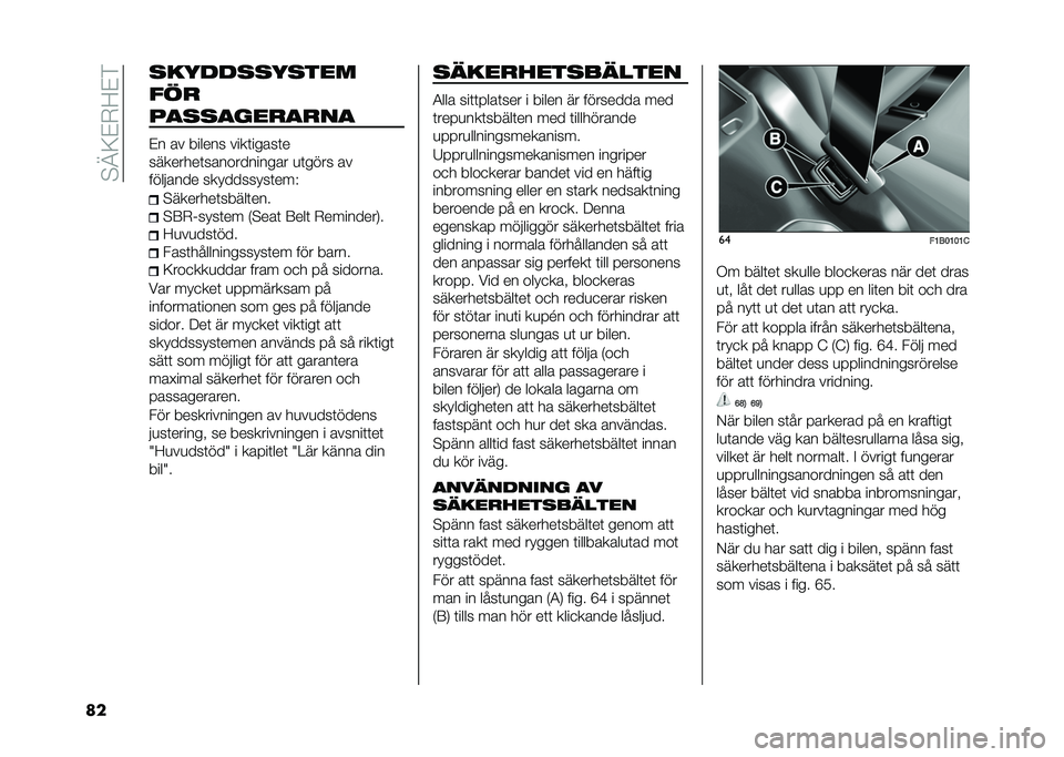 FIAT 500X 2020  Drift- och underhållshandbok (in Swedish) ��$�A�;�&�-�<�&�)
�� �
�����
�
��
���
���
��
�
�
�
����
���
�&� �� ������ ����	�����	�
��������	������������ �
�	���� ��
��������