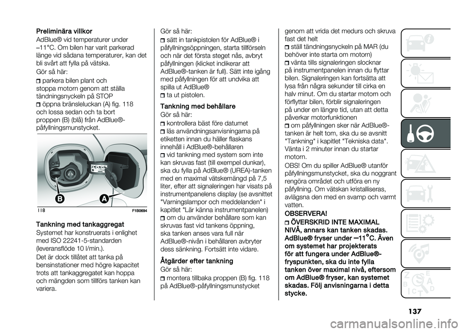 FIAT 500X 2021  Drift- och underhållshandbok (in Swedish) ���
�6� �
��� ��	�� � ����� ��
�4��8��
��P ��� �	�������	�
��� �
����
�
�>�> ��@� �.� ����� ��� �����	 ��������
����� ��� ������