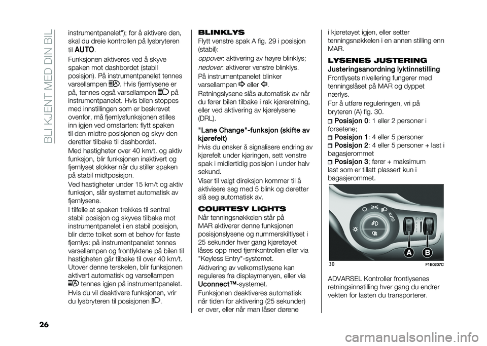 FIAT 500X 2020  Drift- og vedlikeholdshåndbok (in Norwegian) ��0�:�$��;�?�%��<��5�%�!��!�$���0�$�:
��	 ��������
������
�	�
��1�,�# ��� � ������
��
 �
�
��
����	 �
� �
��
��
 �������	�	�
� �� �	�������
��
�