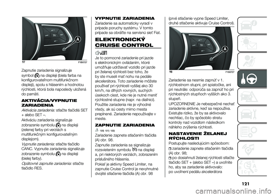 FIAT 500X 2020  Návod na použitie a údržbu (in Slovak) ����
�
��Q�;��R�M�R
�H������� ���������� ���D��������
���
��� �� �������� �3����� �#���� ��
�
���#��D��������0���
 �
�����#�