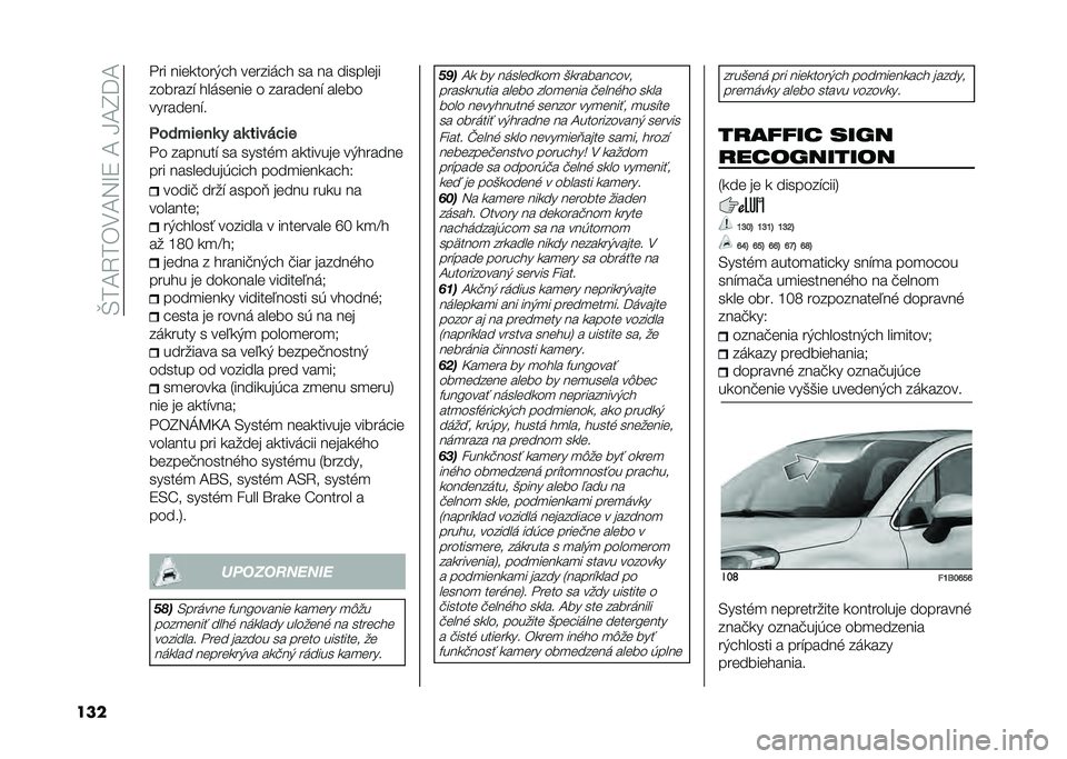FIAT 500X 2020  Návod na použitie a údržbu (in Slovak) ��R��A�4��*��A�5�I�9��A��L�A�H�=�A
��� � �� ����
����,�� ������	�� �� �� ��������
�������" ���	����� � ��������" �����
��������"�