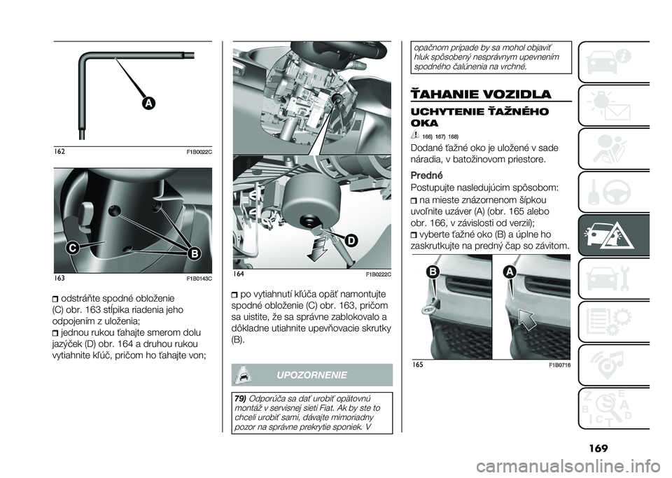 FIAT 500X 2020  Návod na použitie a údržbu (in Slovak) ��	����
��Q�;���M�M�0���
��Q�;��Q�V�N�0������	�?�� ������% ���������
�3�S�6 ���� �P�_�T ���>���
� �������� ����
��������"�
 � ������