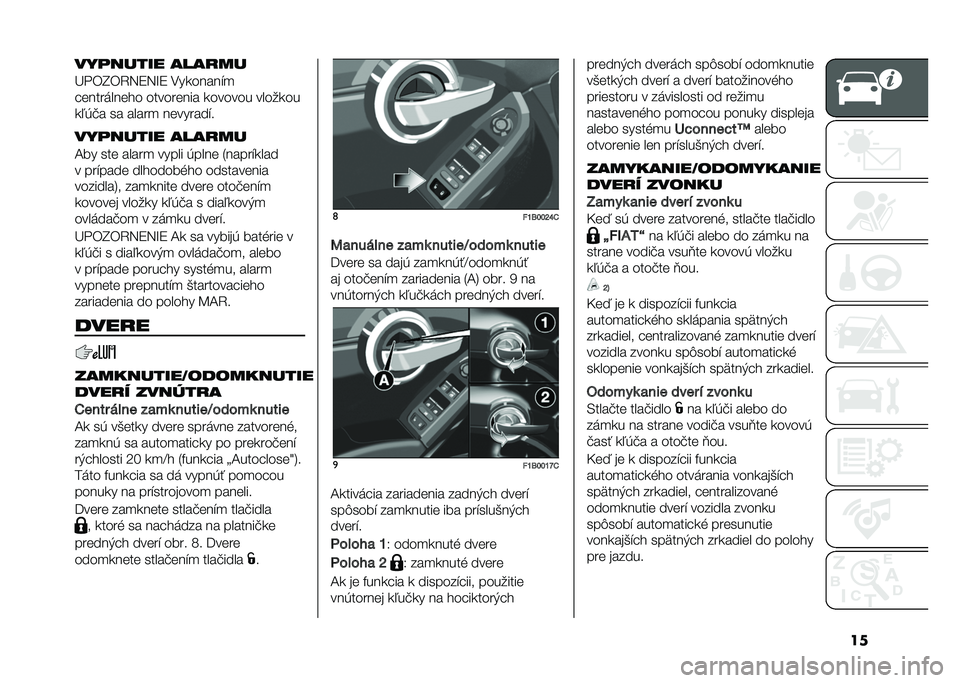 FIAT 500X 2021  Návod na použitie a údržbu (in Slovak) ���������� ������
�G� �*�H�*�4�5�9�5�I�9 ���
�����"�

������	����� ��������� �
������ �����
��
�
�0�+�!� �� �����
 ��������"�
���