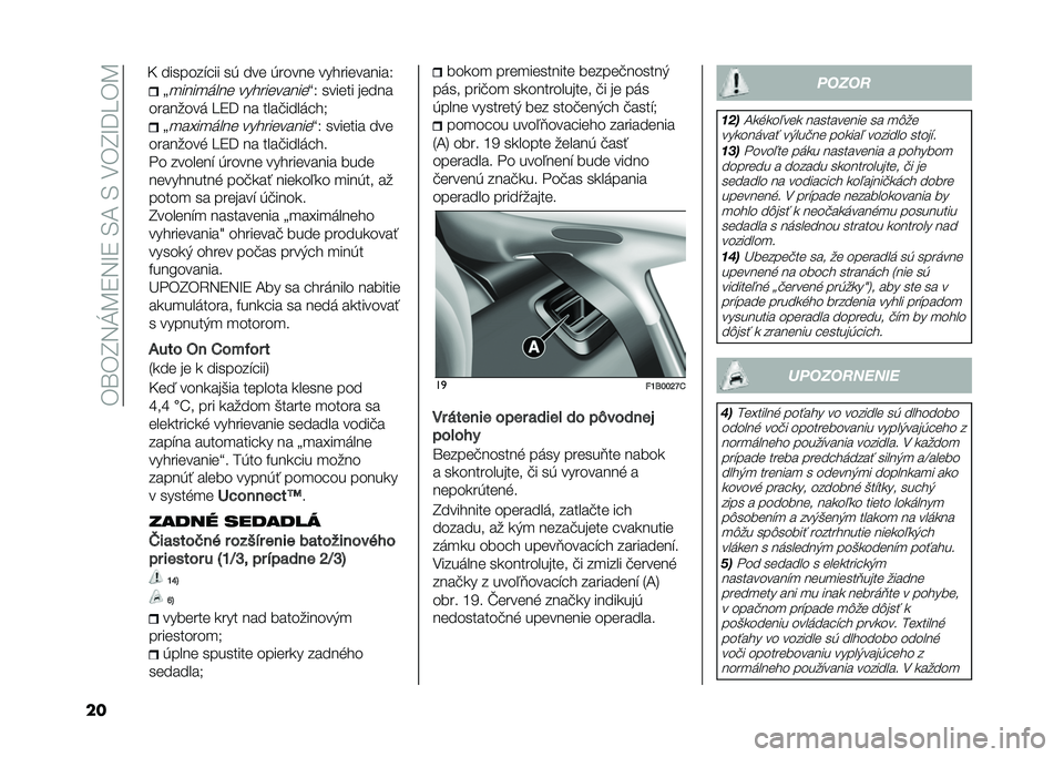 FIAT 500X 2021  Návod na použitie a údržbu (in Slovak) ��*�\�*�H�5�M�B�9�5�I�9��/�A��/���*�H�I�=�U�*�B
�� �<
�
����
�	��� ������������a�2 ������ �����
��������	 �U�9�= �� ����!����	���. �<
�
��K��
�	�