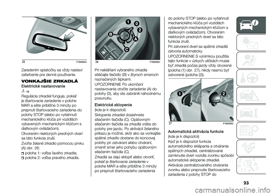 FIAT 500X 2021  Návod na použitie a údržbu (in Slovak) ����
��Q�;���N�U�0
�H�������"�
 �������!�
� �� ���� �������"
���#������� ��� �����% �����"������
��	��
����� ���
����
�8���	 �
