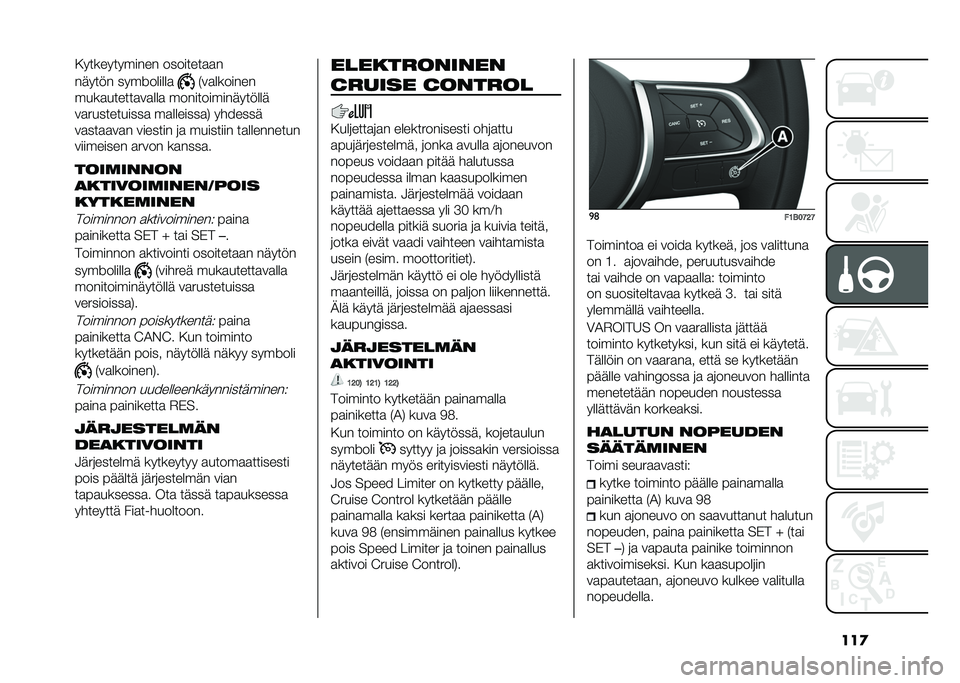 FIAT 500X 2021  Käyttö- ja huolto-ohjekirja (in in Finnish) ���
������������� ����������
��	���� ����$������
�%�
��������
�����������
���� �����������	������	
�
������������