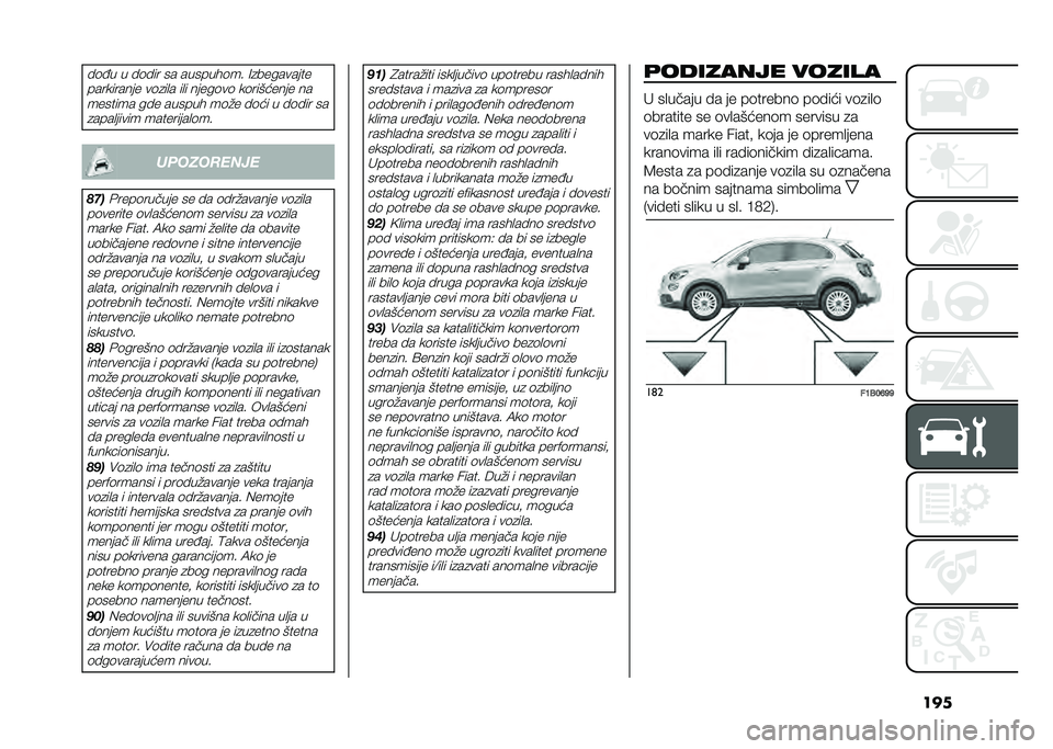 FIAT 500X 2021  Knjižica za upotrebu i održavanje (in Serbian) �����	�;� � ��	��� �� �������	�� �=�
���������
���������� ��	�
��
� ��
� �����	��	 ��	�������� �� ������� ��� ������ ��	�"�