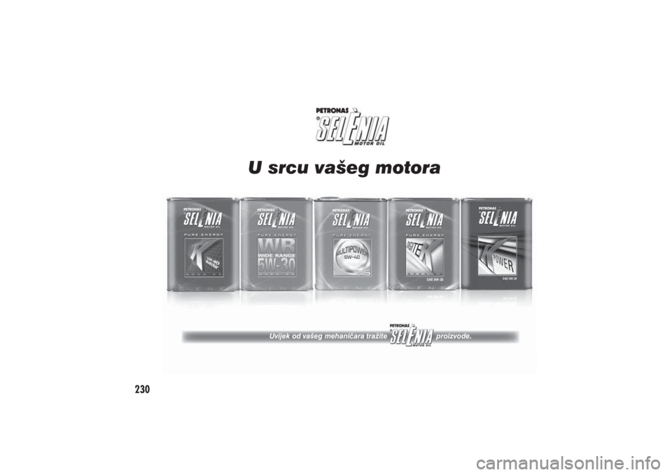 FIAT 500X 2021  Knjižica s uputama za uporabu i održavanje (in Croatian) 230
�8��V�U�F�X��Y�D�å�H�J��P�R�W�R�U�D
<00380059004c004d0048004e00030052004700030059004400e50048004a000300500048004b00440051004c0100004400550044000300570055004400e7004c005700480003000300030003000