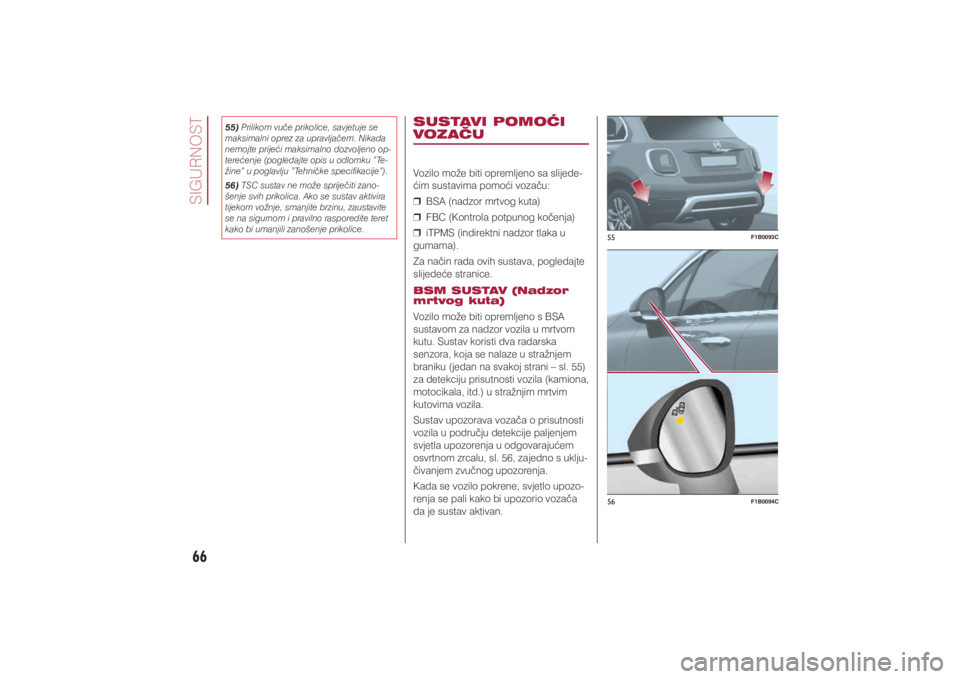 FIAT 500X 2021  Knjižica s uputama za uporabu i održavanje (in Croatian) 66�6�,�*�8�5�1�2�6�7
55
F1B0093C
56
F1B0094C
�����3�U�L�O�L�N�R�P��Y�X��H��S�U�L�N�R�O�L�F�H���V�D�Y�M�H�W�X�M�H��V�H�
�P�D�N�V�L�P�D�O�Q�L��R�S�U�H�]��]�D��X�S�U�D�Y�O�M�D��H�P���1�L