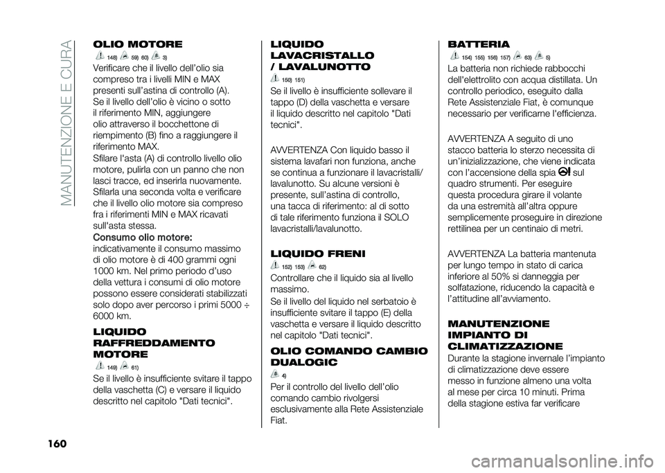 FIAT 500L 2020  Libretto Uso Manutenzione (in Italian) ��3��&�:�;�0�&�@�=�-�&�0��0���:�,�
��	� �	���	 ��	��	��
�;�>�?�1 ��<�1 �=��1 �9�1
�7�������	�� ��!� �� ������� �����5���� ���	
���
����� �
��	 � �
