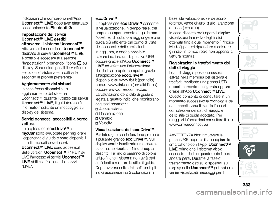 FIAT 500L 2020  Libretto Uso Manutenzione (in Italian) ���������	����� ��!� ���
��	���� ����� ���
����
�
����: ��
�/�
���� �	��� �����
�
��	�
�
�� �	�������	�
���
� �-�	�������"�Q�
�
���