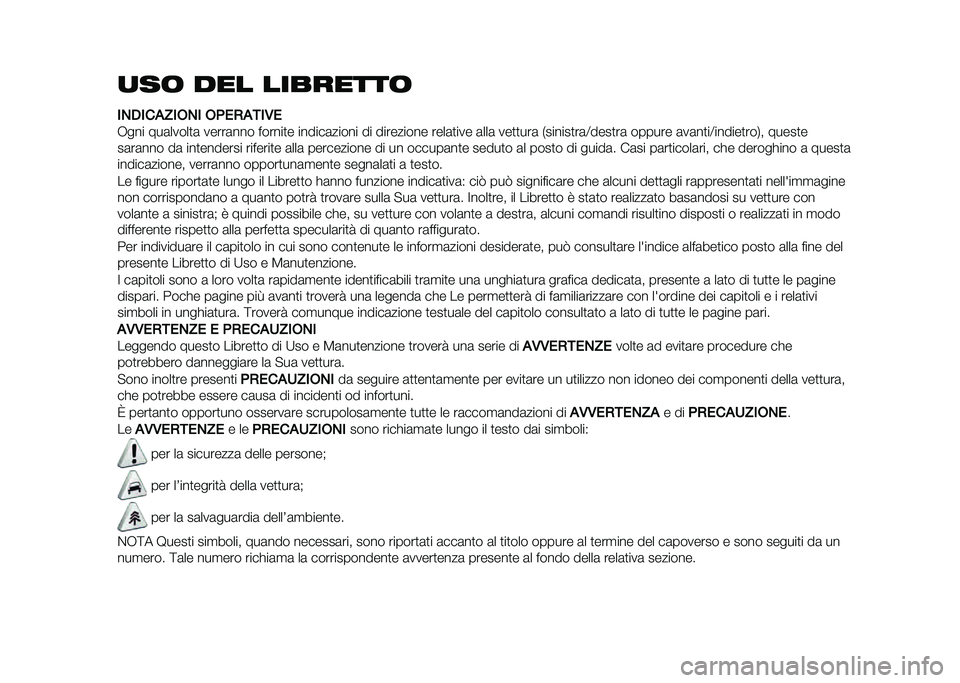 FIAT 500L 2020  Libretto Uso Manutenzione (in Italian) �
��	 ��� ��������	
�
�+�.�
��$�4�
�*�+�
 �*�(��)�$�,�
�/�
�-��� ���	�����
�	 �����	��� ������
� ������	����� �� ��������� ����	�
��� �	�
