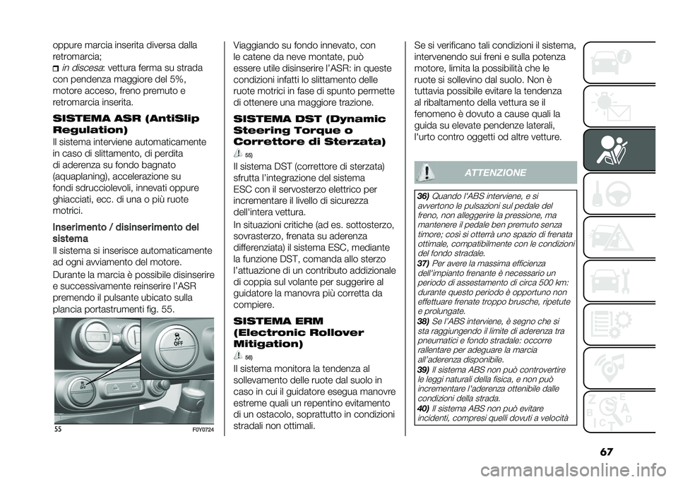 FIAT 500L 2020  Libretto Uso Manutenzione (in Italian) �	�
������ �
�	����	 �������
�	 �������	 ��	���	
���
���
�	����	�#�� �������	�* ���
�
���	 ����
�	 �� ��
��	��	
��� ��������	 �
�	�����