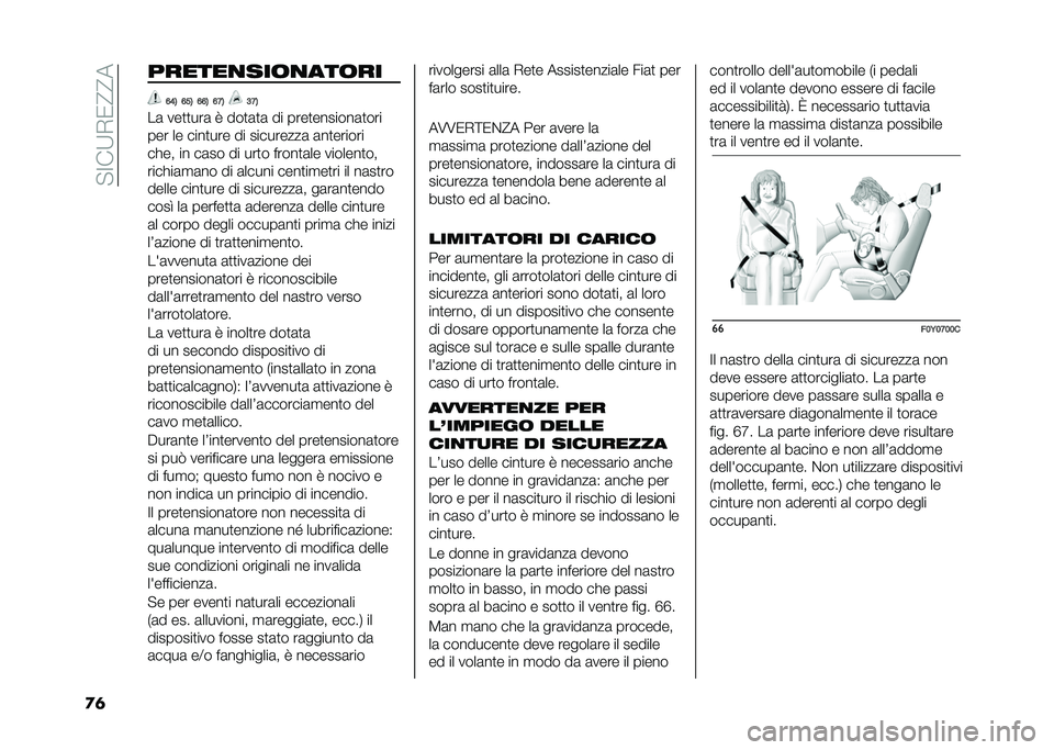 FIAT 500L 2020  Libretto Uso Manutenzione (in Italian) ��"�=��:�,�0�@�@�
�
�	 ������
���	�
���	��
�=�>�1 �=��1 �=�=�1 �=�7�1 �9�7�1
��	 ���
�
���	 �8 ���
�	�
�	 �� ����
�������	�
���
��� �� ����
��� �� ��